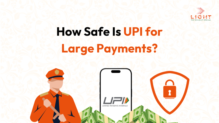How Safe is UPI for Large Payments?