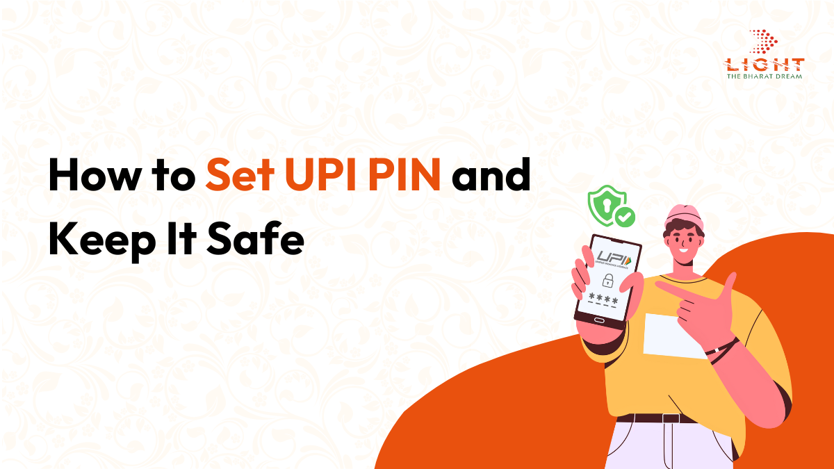 How to Set a UPI PIN and Keep It Secure