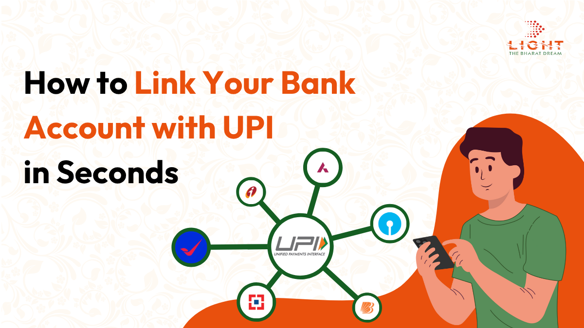 How to link UPI with your Bank Accounts in seconds
