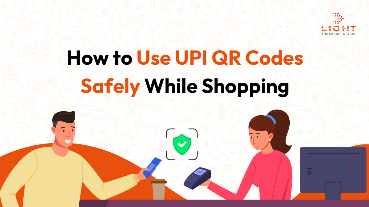 How to Use UPI QR Codes Safely While Shopping