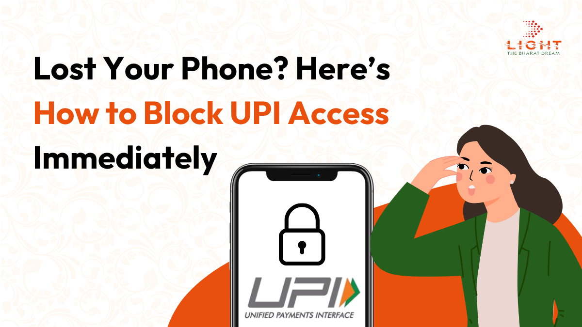 How to Block UPI Access Immediately