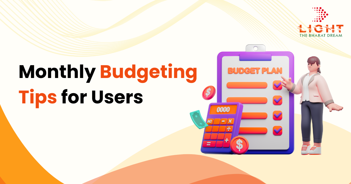 Monthly Budgeting Tips for Users