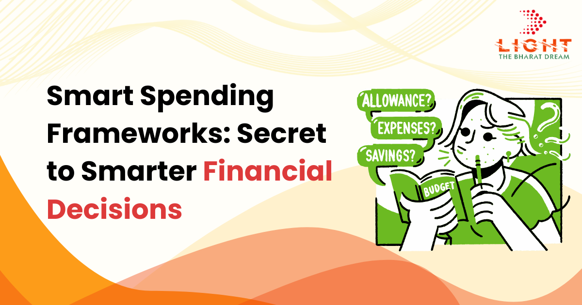 Smart Spending Frameworks