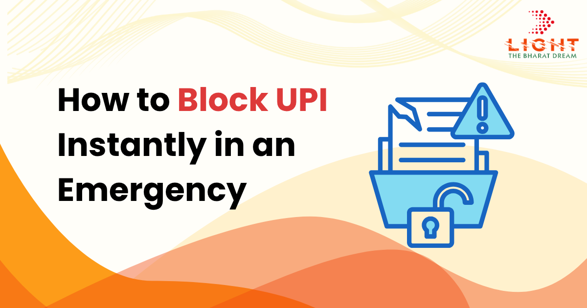 Block UPI Instantly in an Emergency