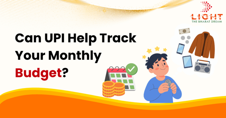 How UPI Helps Track Your Monthly Budget