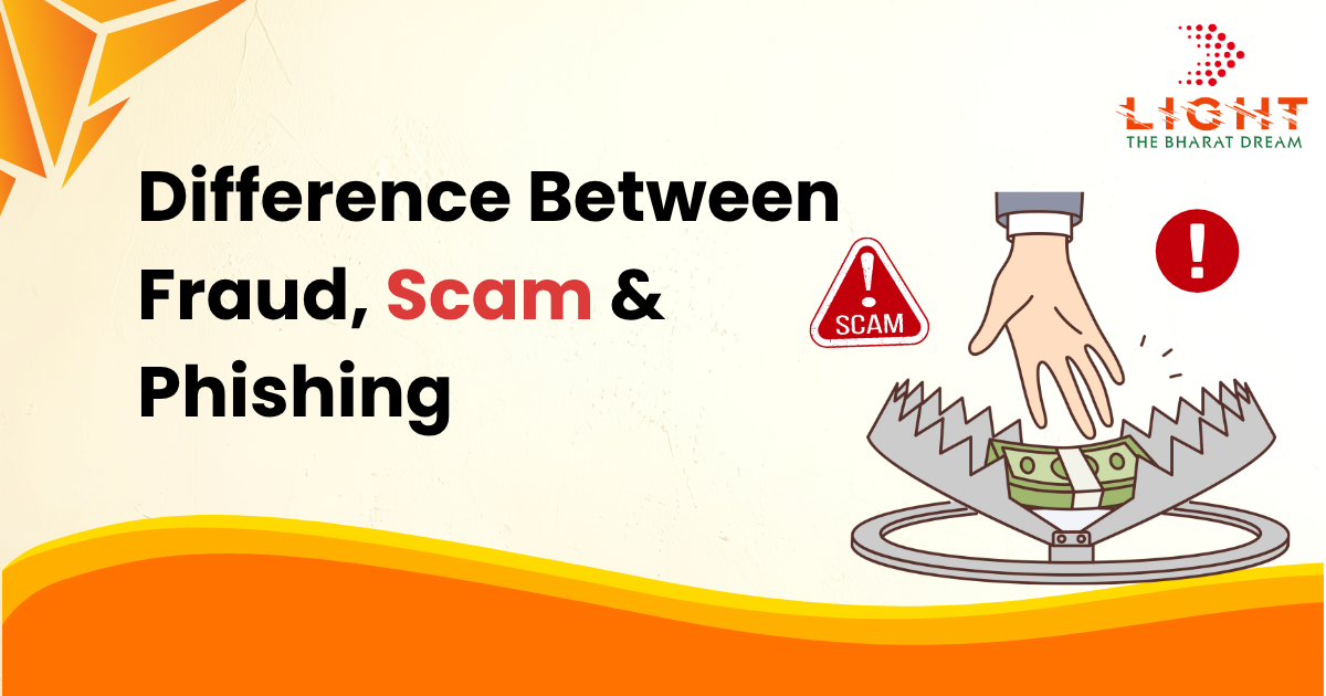 Difference Between Fraud, Scam & Phishing