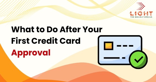First Credit Card Approval